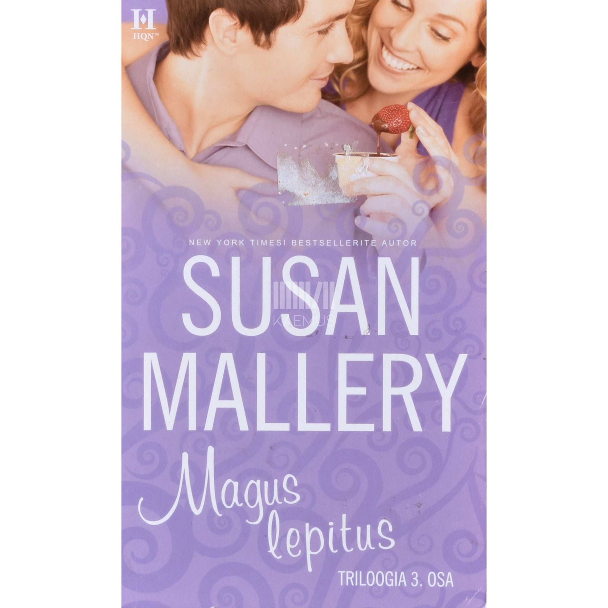 Susan Mallery - Magus lepitus. Triloogia 3. osa