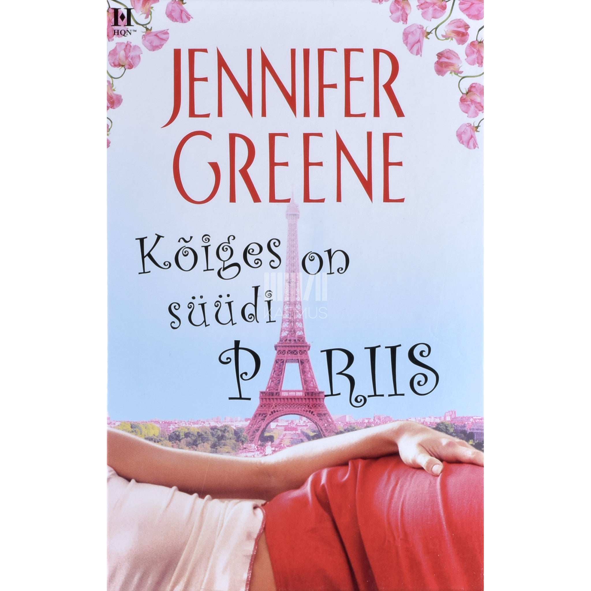 Jennifer Greene Kõiges on süüdi Pariis
