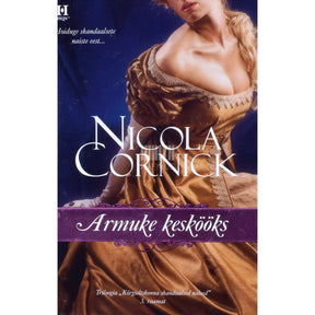 Nicola Cornick Armuke keskööks