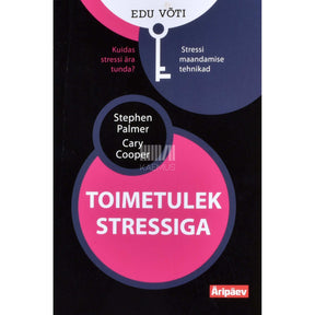 Cary Cooper, Stephen Palmer Toimetulek stressiga