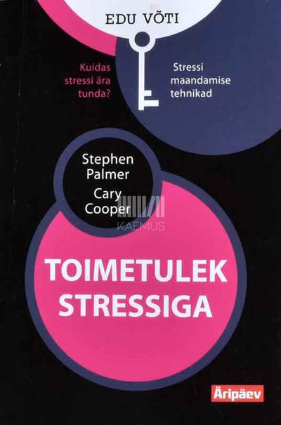 Toimetulek stressiga - Kaemus