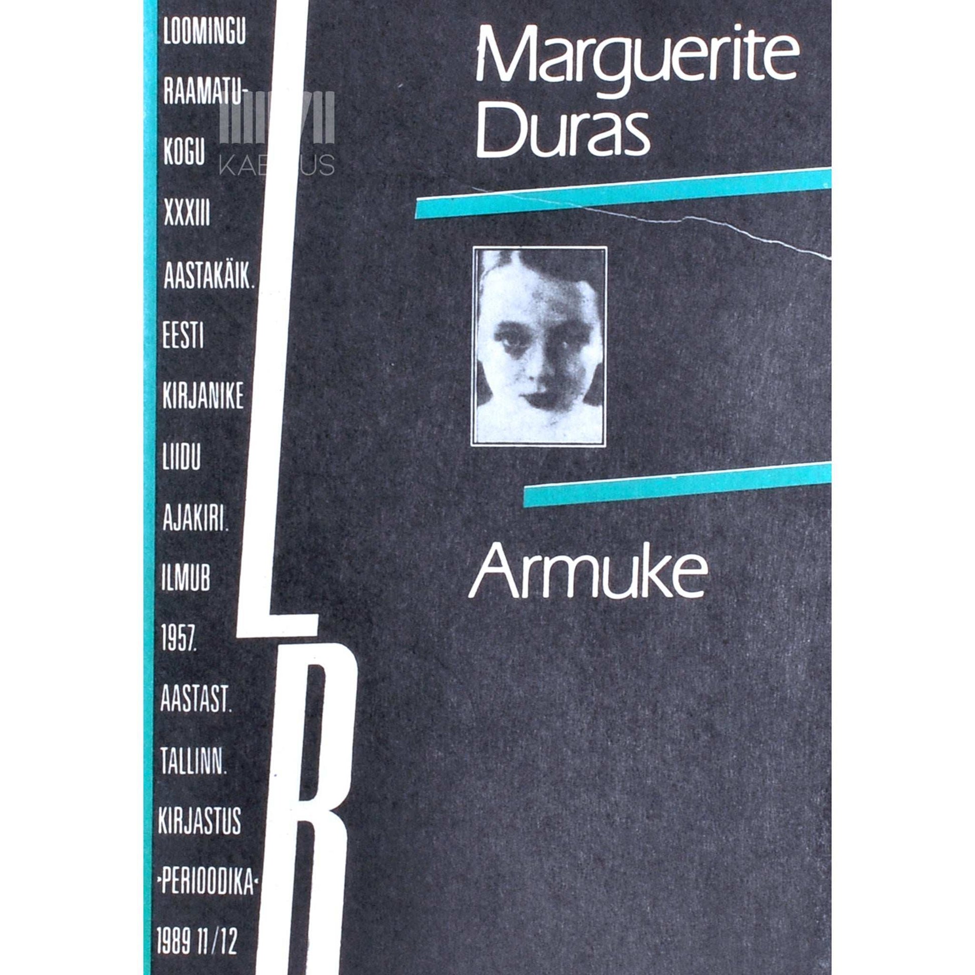 Marguerite Duras - Armuke