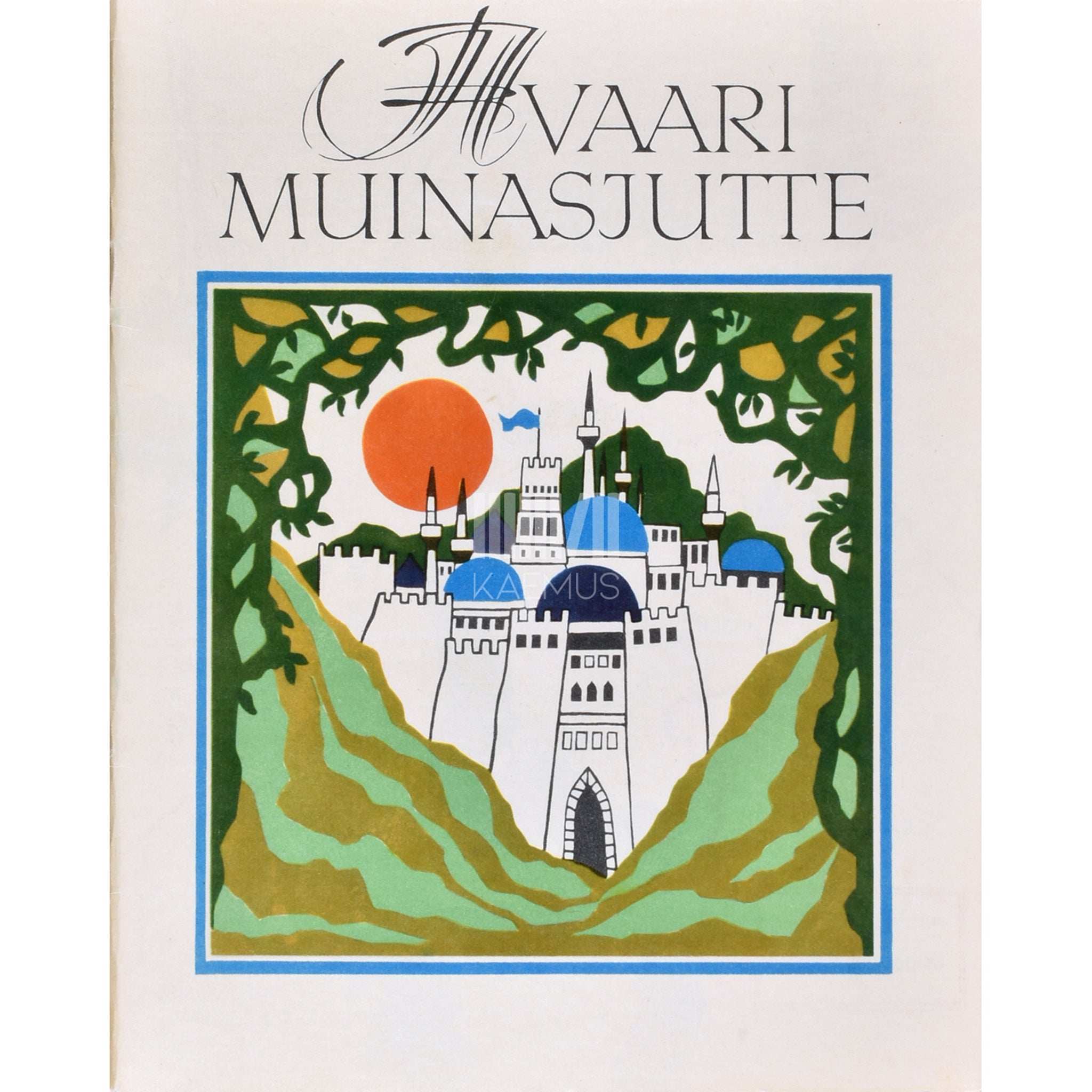 ... Avaari muinasjutte