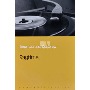 Edgar Lawrence Doctorow Ragtime