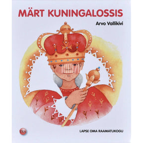 Arvo Vallikivi Märt kuningalossis