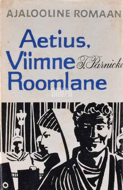 Aetius, viimne roomlane - Kaemus