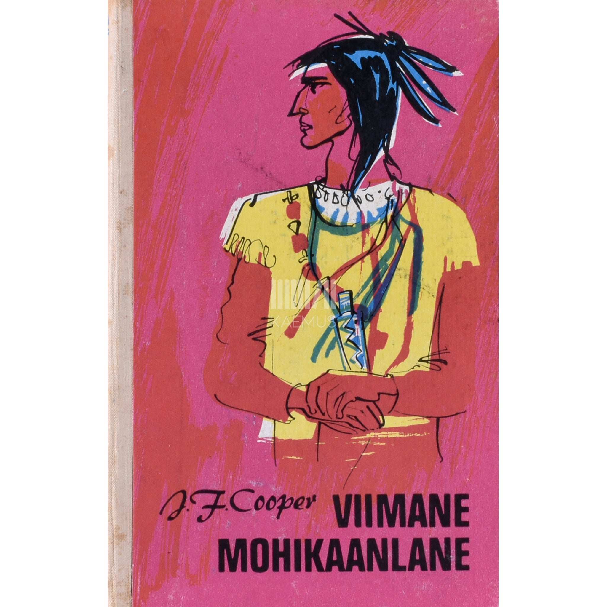 James Fenimore Cooper Viimane mohikaanlane. Jutustus aastast 1757