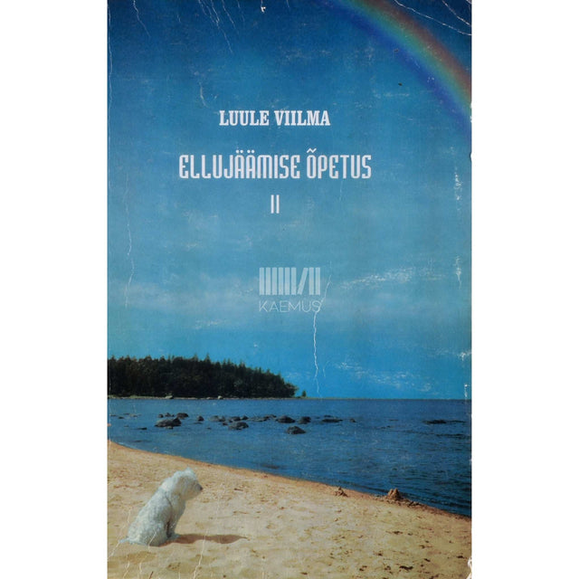 Luule Viilma - Ellujäämise õpetus 2. osa