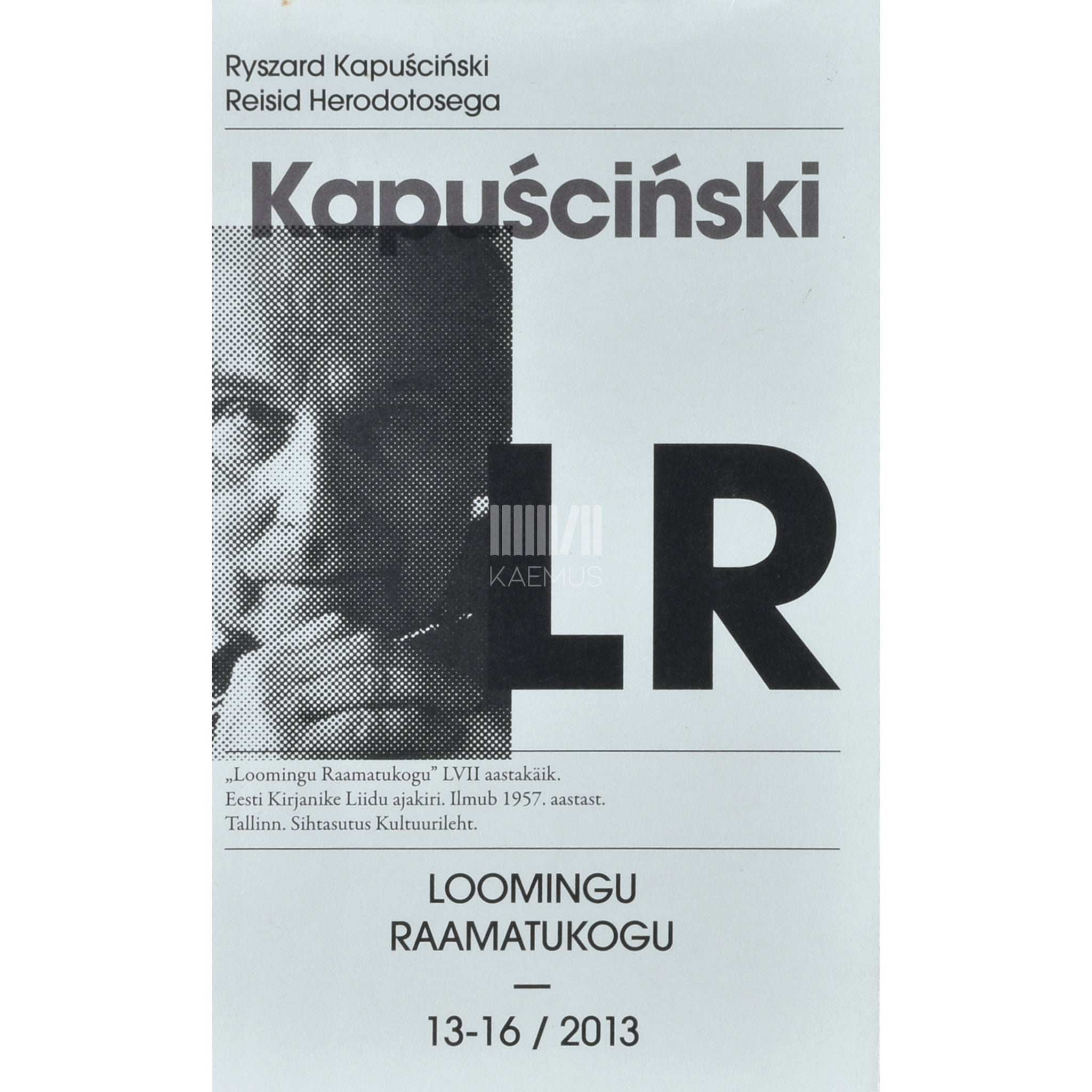 Ryszard Kapuściński Reisid Herodotosega