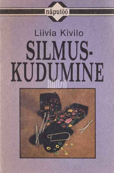 Silmuskudumine - Kaemus