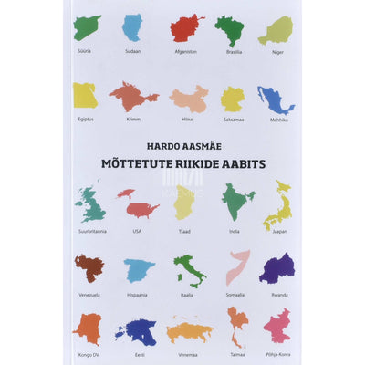 Hardo Aasmäe - Mõttetute riikide aabits