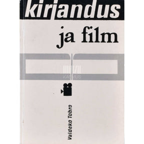 Valdeko Tobro Kirjandus ja film
