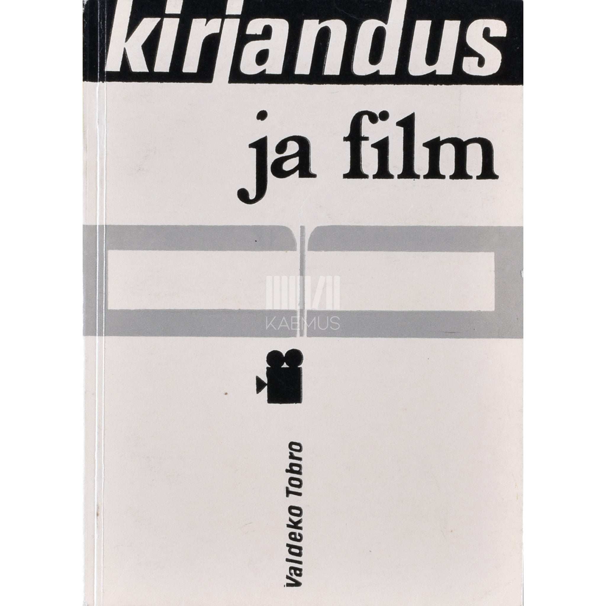 Valdeko Tobro Kirjandus ja film