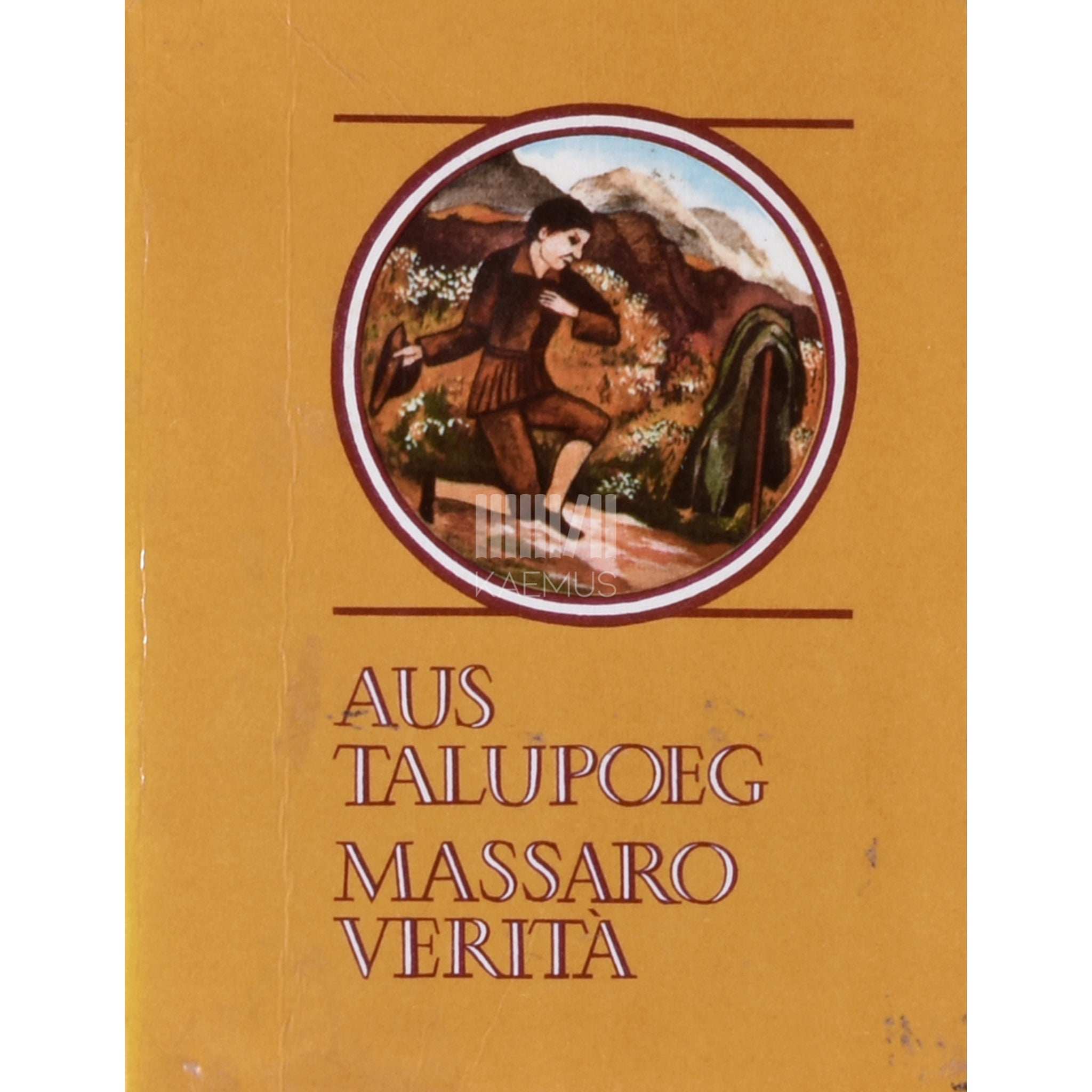 ... Aus talupoeg Massaro Veritá. Itaalia muinasjutte