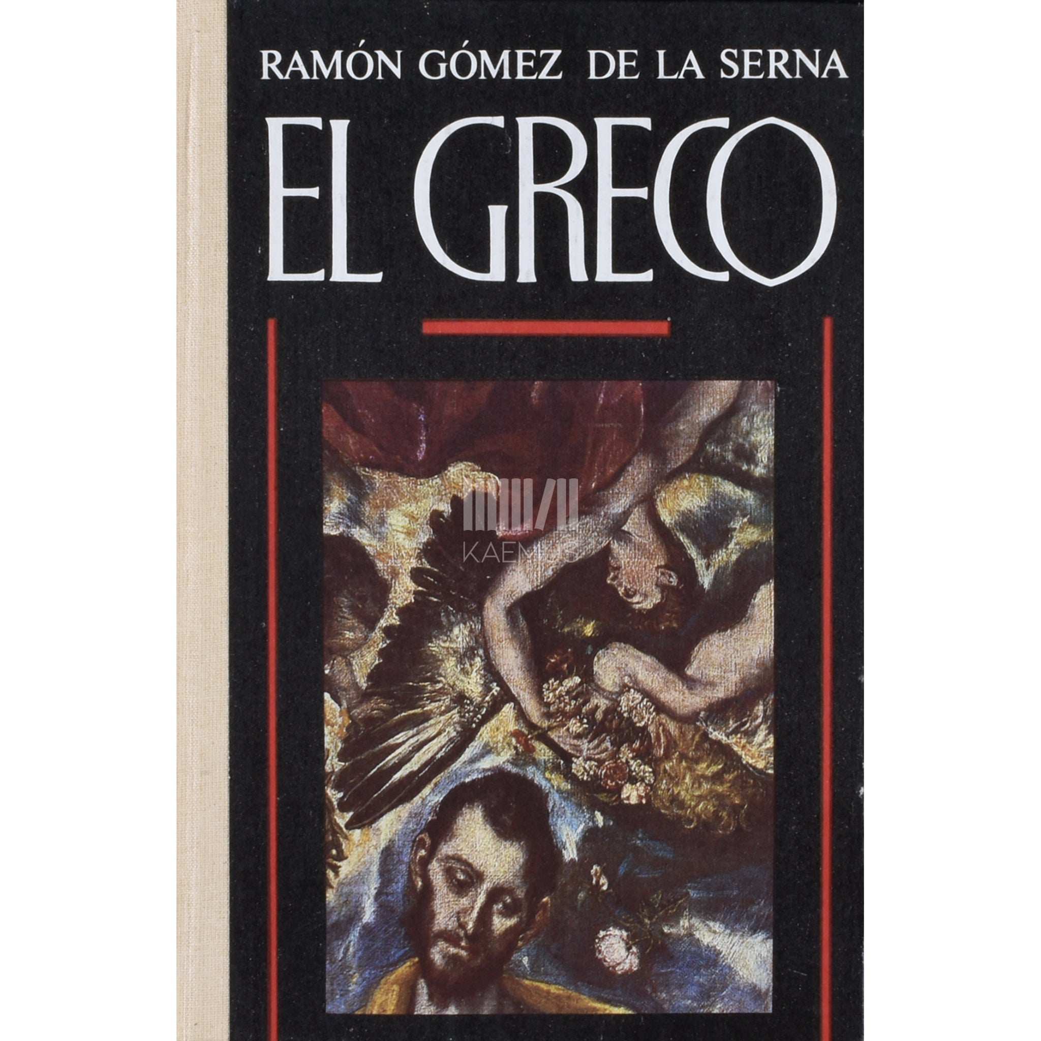 Ramón Gómez de la Serna El Greco. Valgustatud nägija