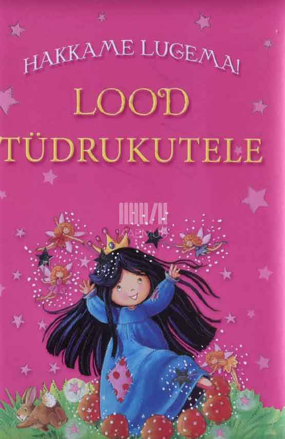 Hakkame lugema! Lood tüdrukutele - Kaemus