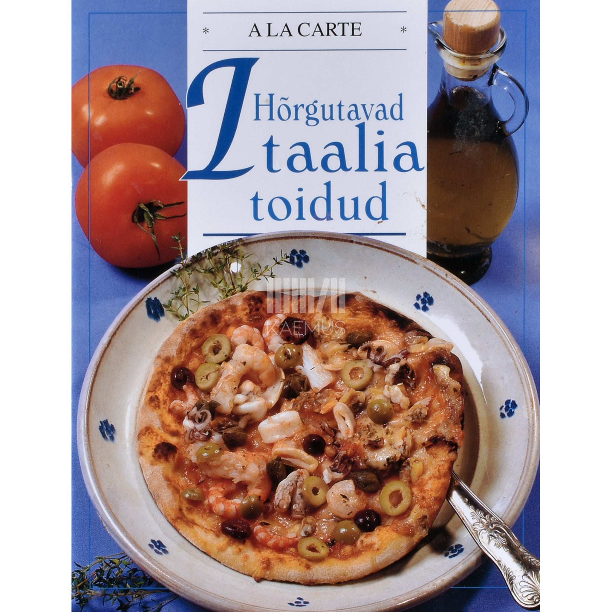 ... Hõrgutavad itaalia toidud