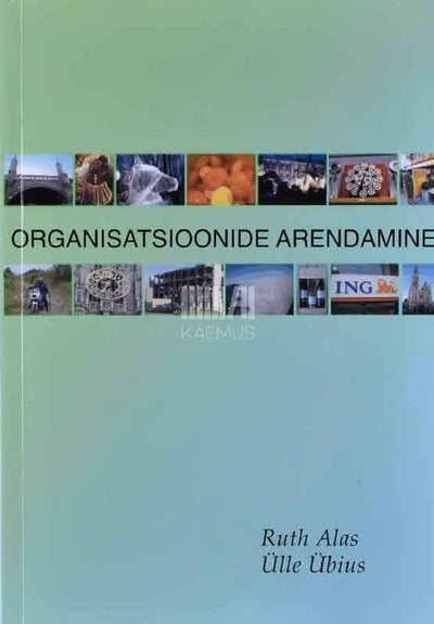 Organisatsioonide arendamine - Kaemus