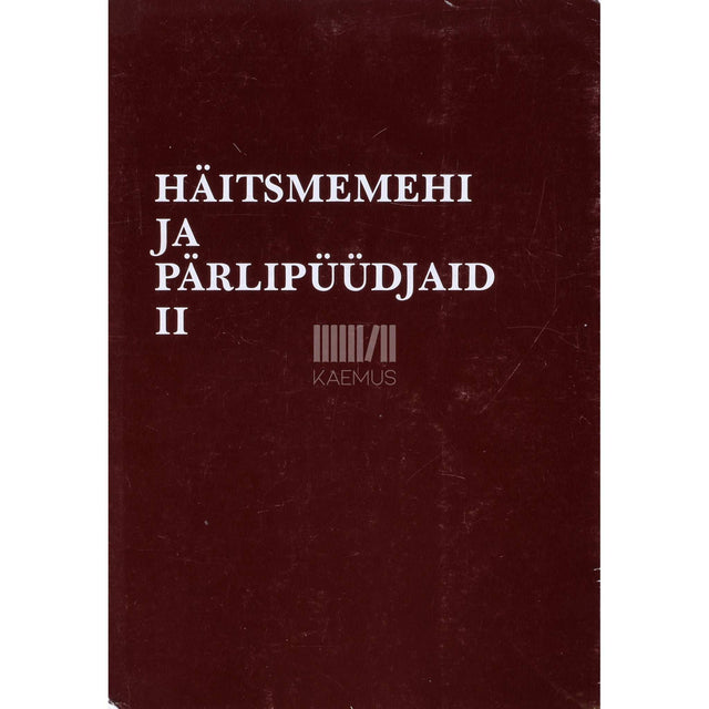 Bernard Kangro - Häitsmemehi ja pärlipüüdjaid