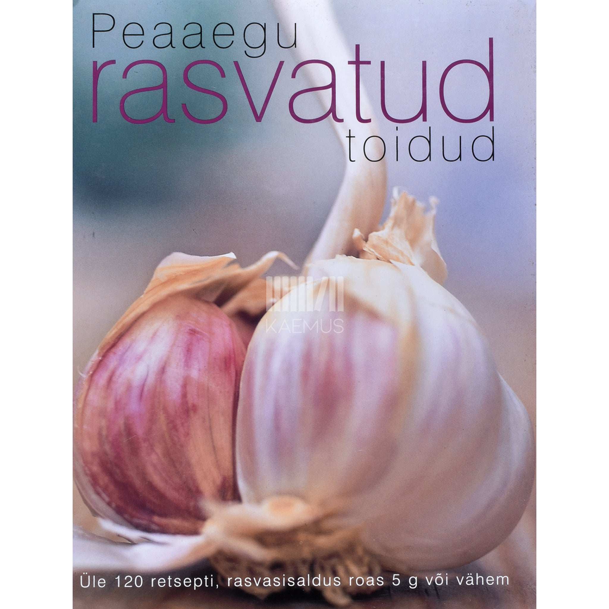 ... Peaaegu rasvatud toidud