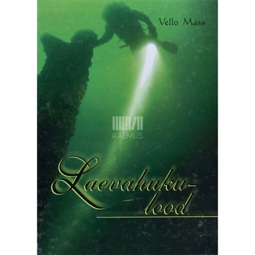 Vello Mäss - Laevahukulood