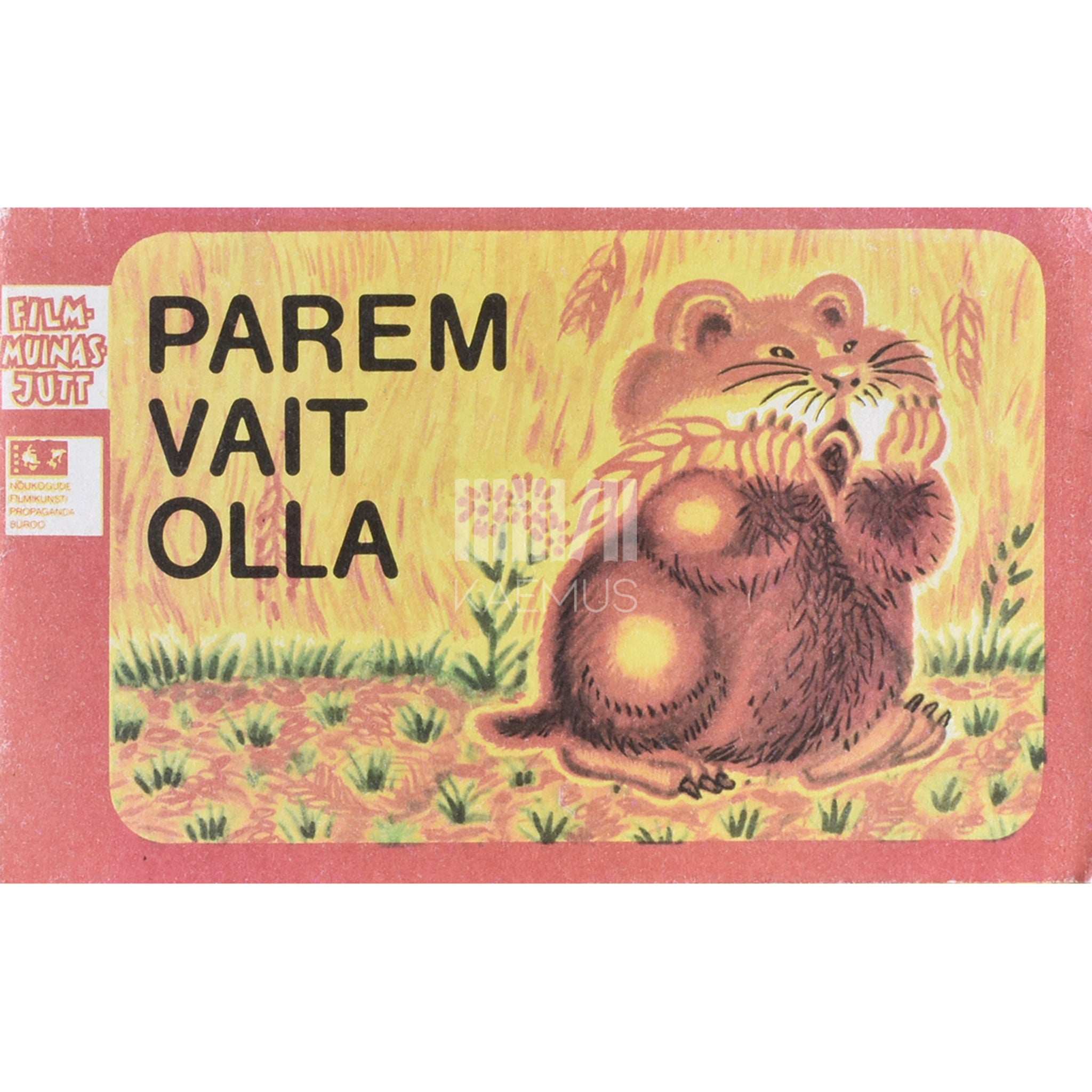 L. Nossõrev Parem vait olla. Film-muinasjutt