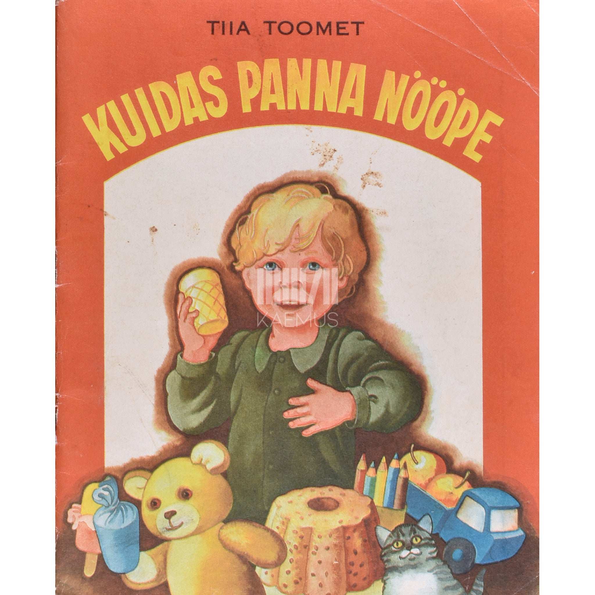 Tiia Toomet Kuidas panna nööpe. Lugusid väikestele poistele ja tüdrukutele