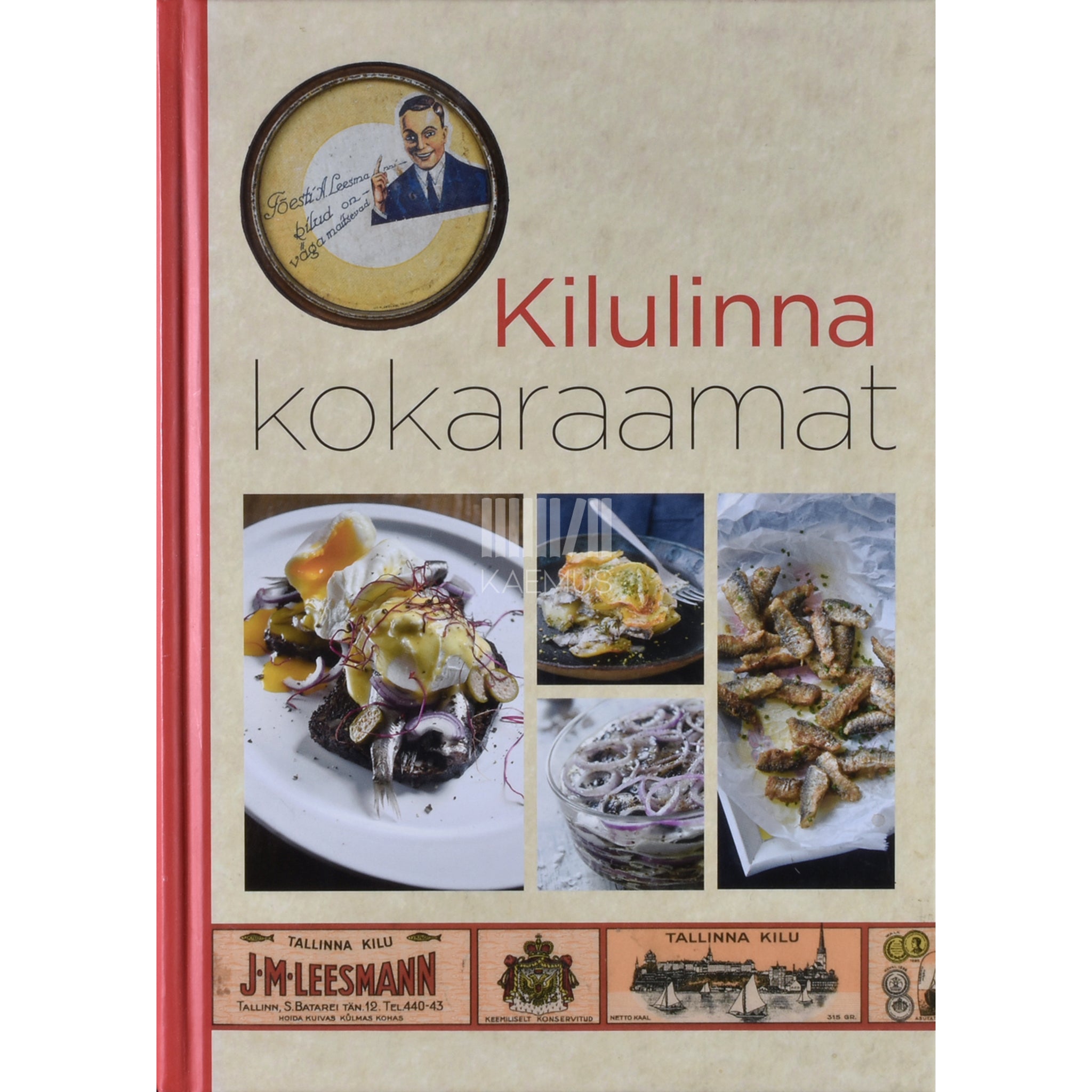 Teele Saar Kilulinna kokaraamat. näitus "Kilulinn Tallinn" …