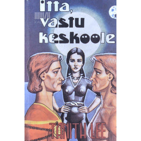 Tanith Lee Itta, vastu keskööle