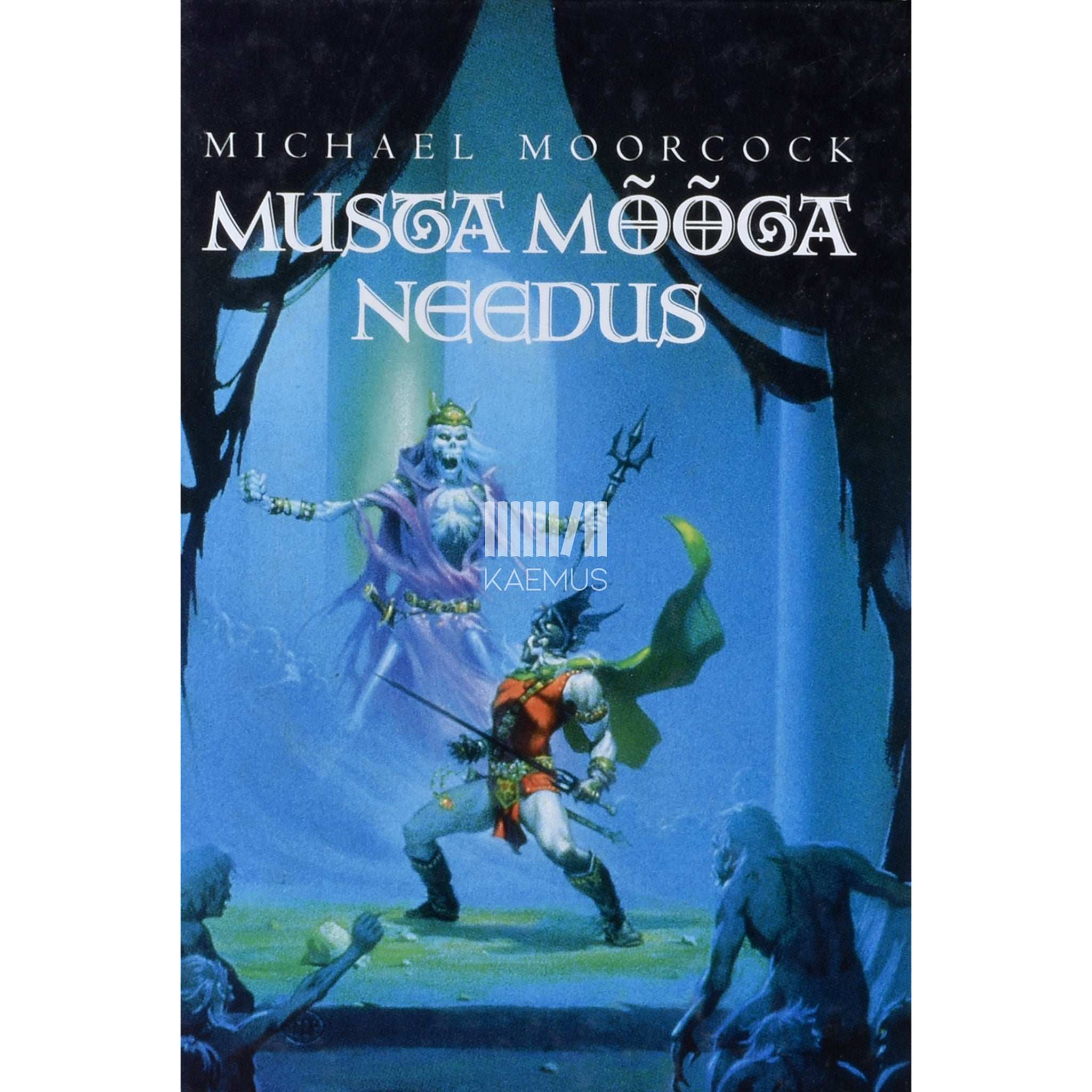 Michael Moorcock Musta Mõõga needus