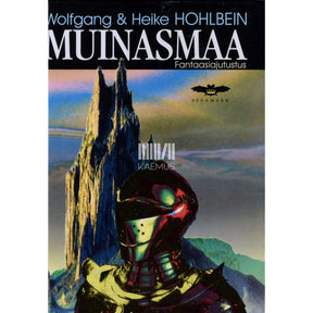 Wolfgang Hohlbein Muinasmaa. Fantaasiajutustus