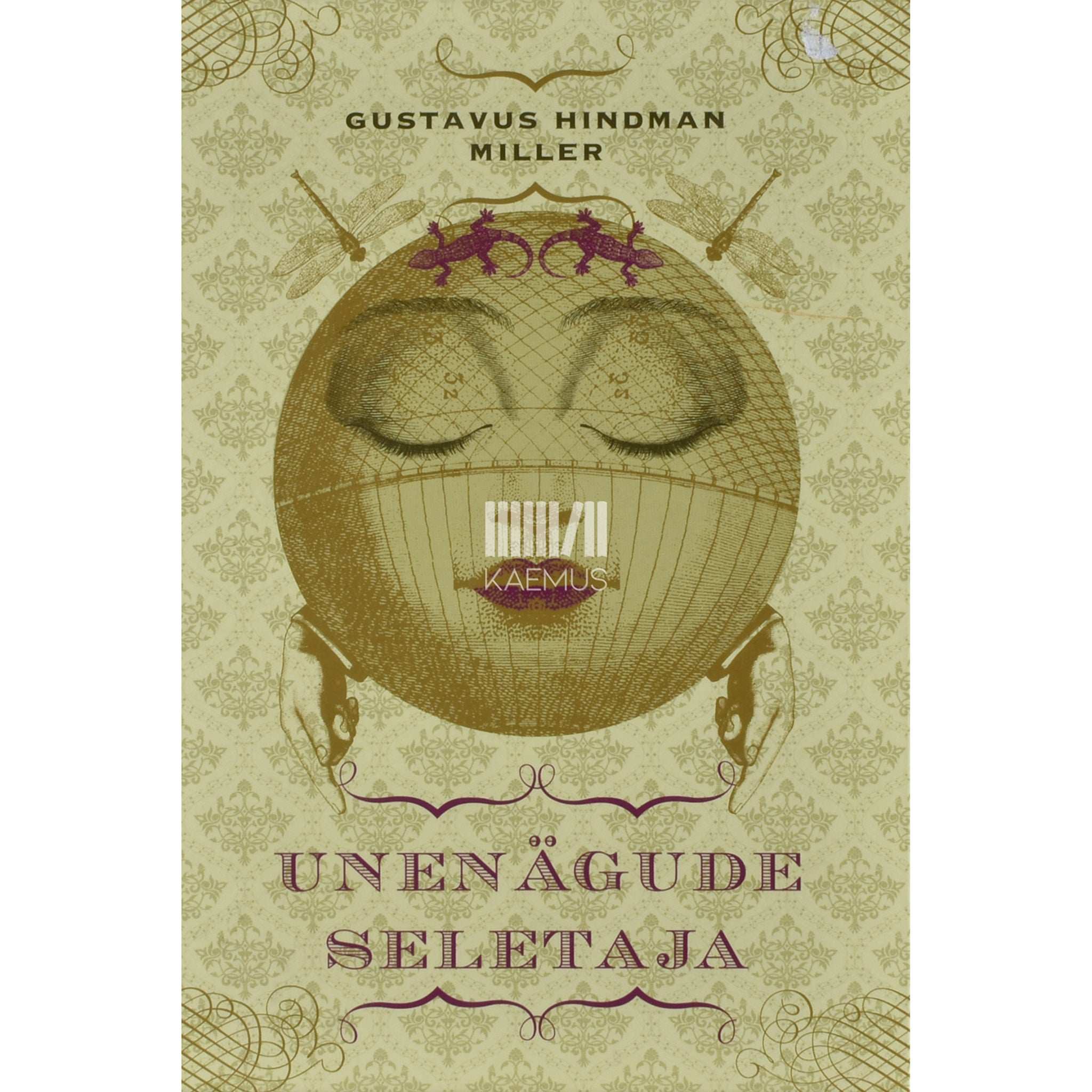 Gustavus Hindman Miller Unenägude seletaja