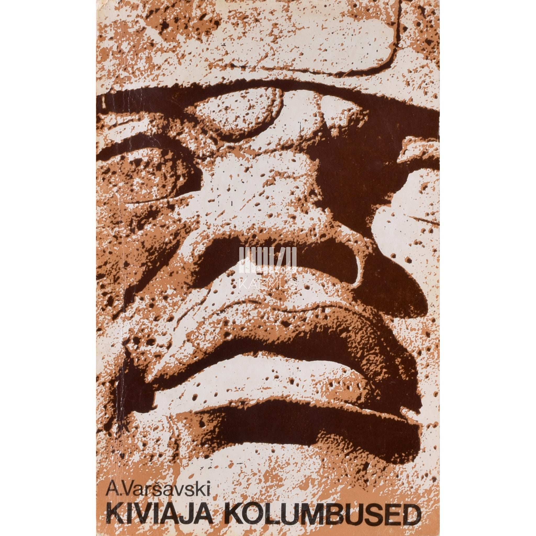 Anatoli Varšavski - Kiviaja Kolumbused