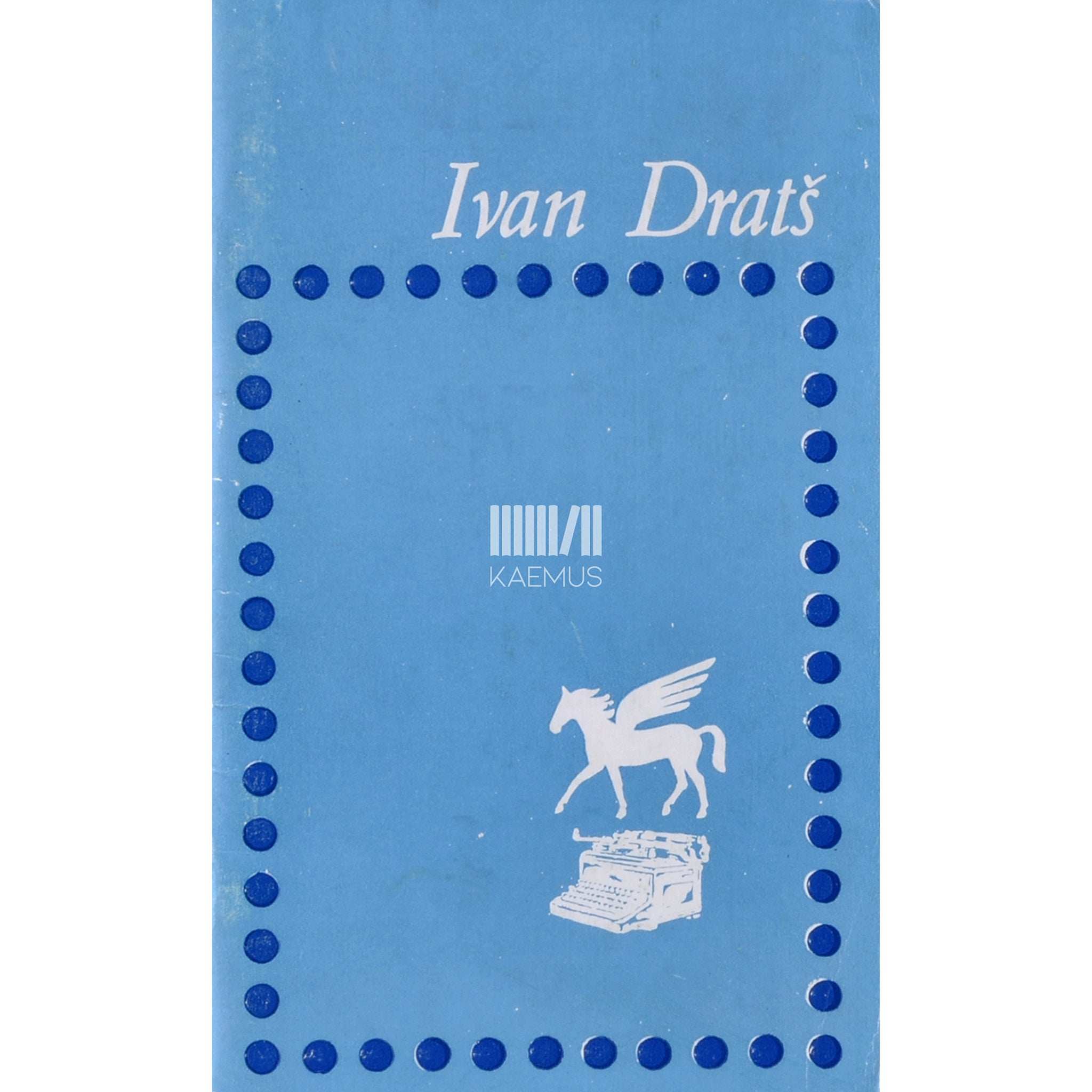 Ivan Dratš Südame kaugusel