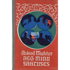 Askad Muhtor Aeg minu saatuses