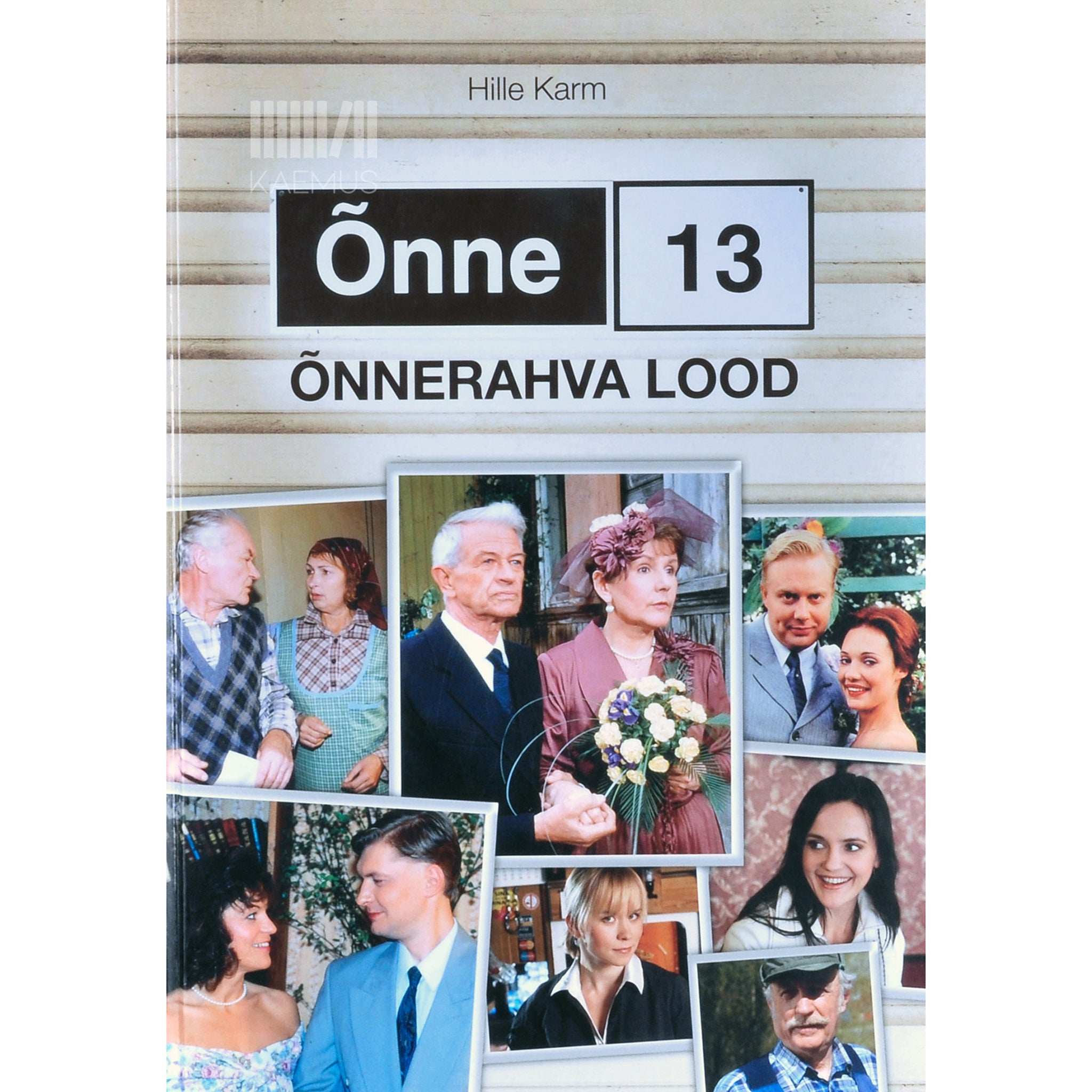 Hille Karm Õnnerahva lood
