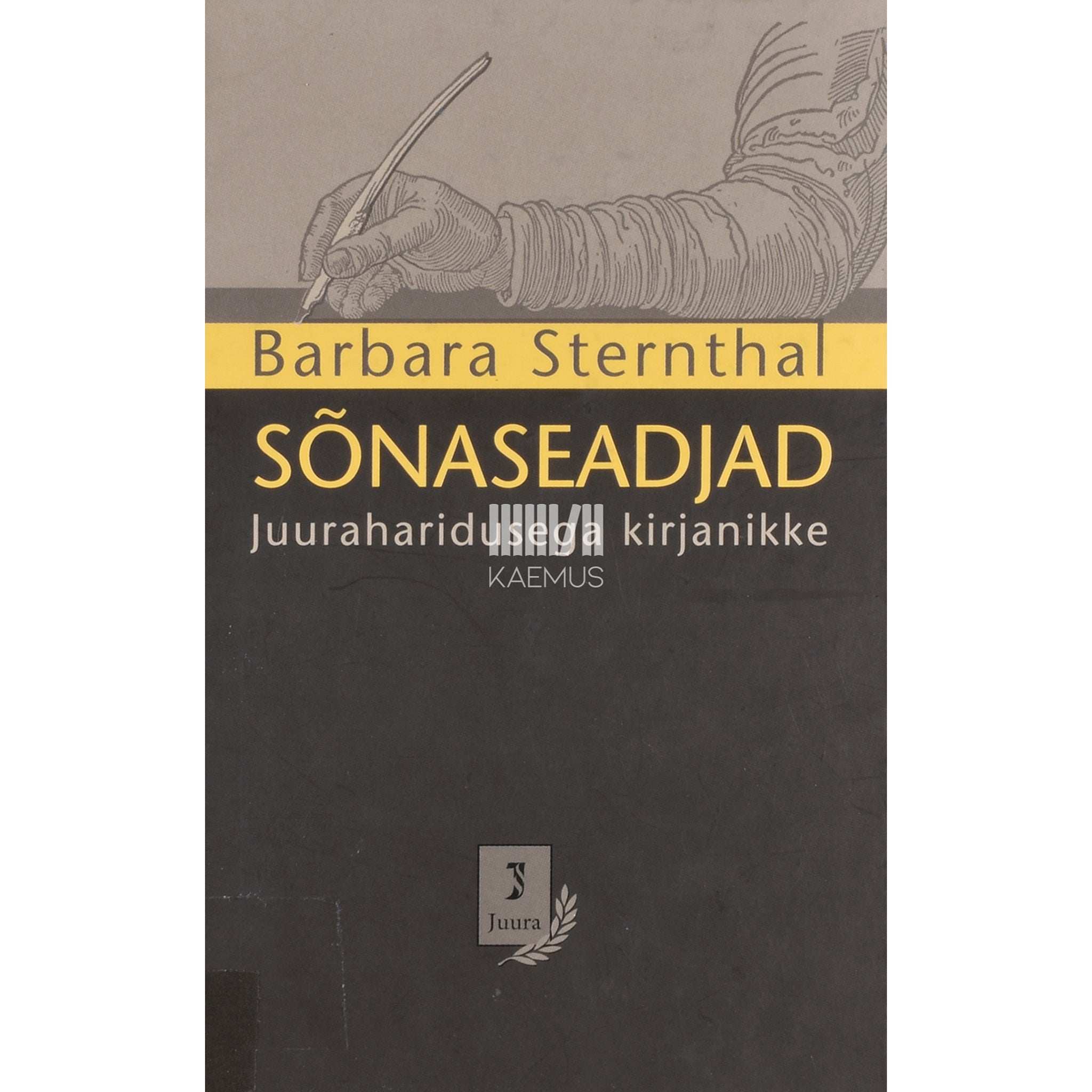 Barbara Sternthal Sõnaseadjad. Juuraharidusega kirjanikke