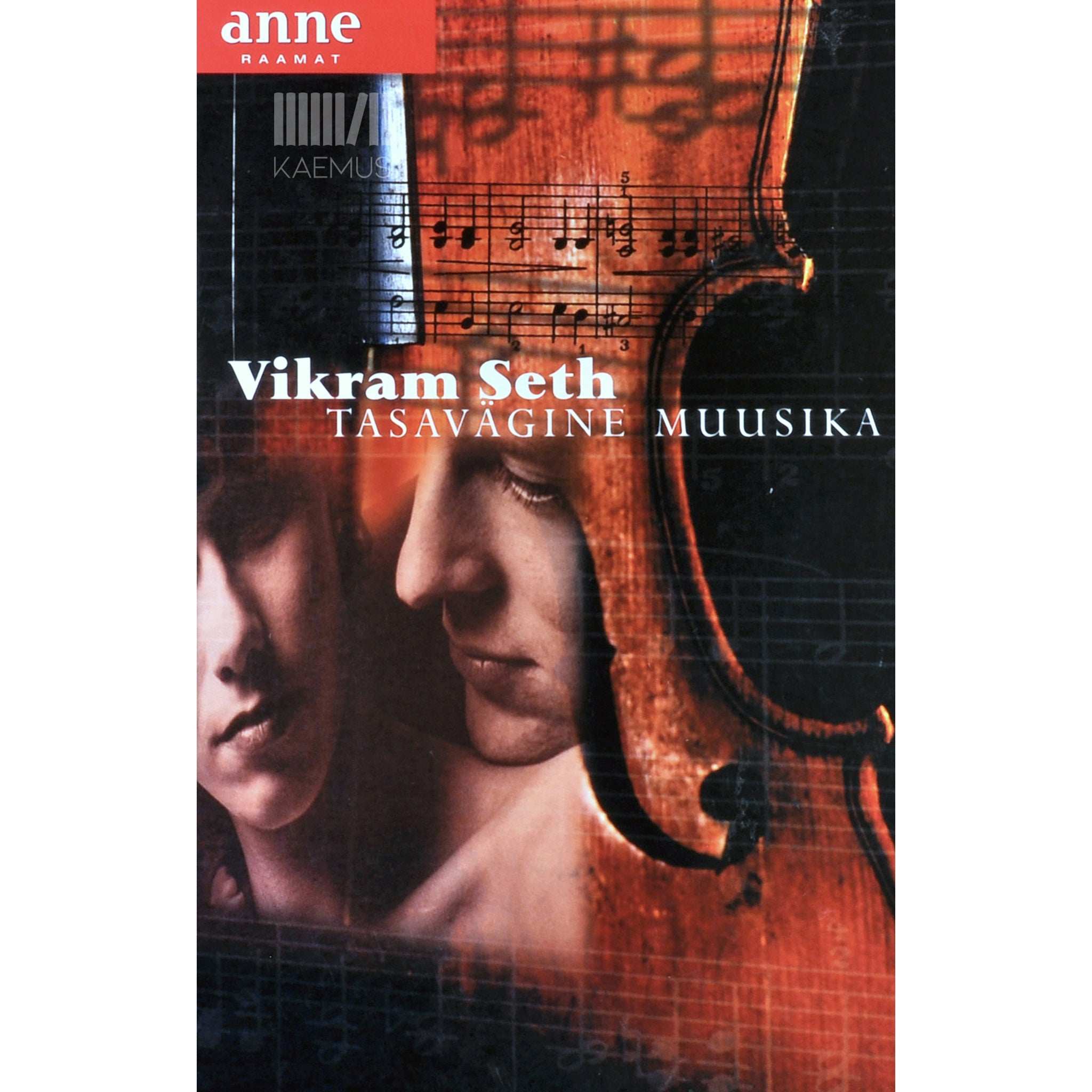 Vikram Seth Tasavägine muusika