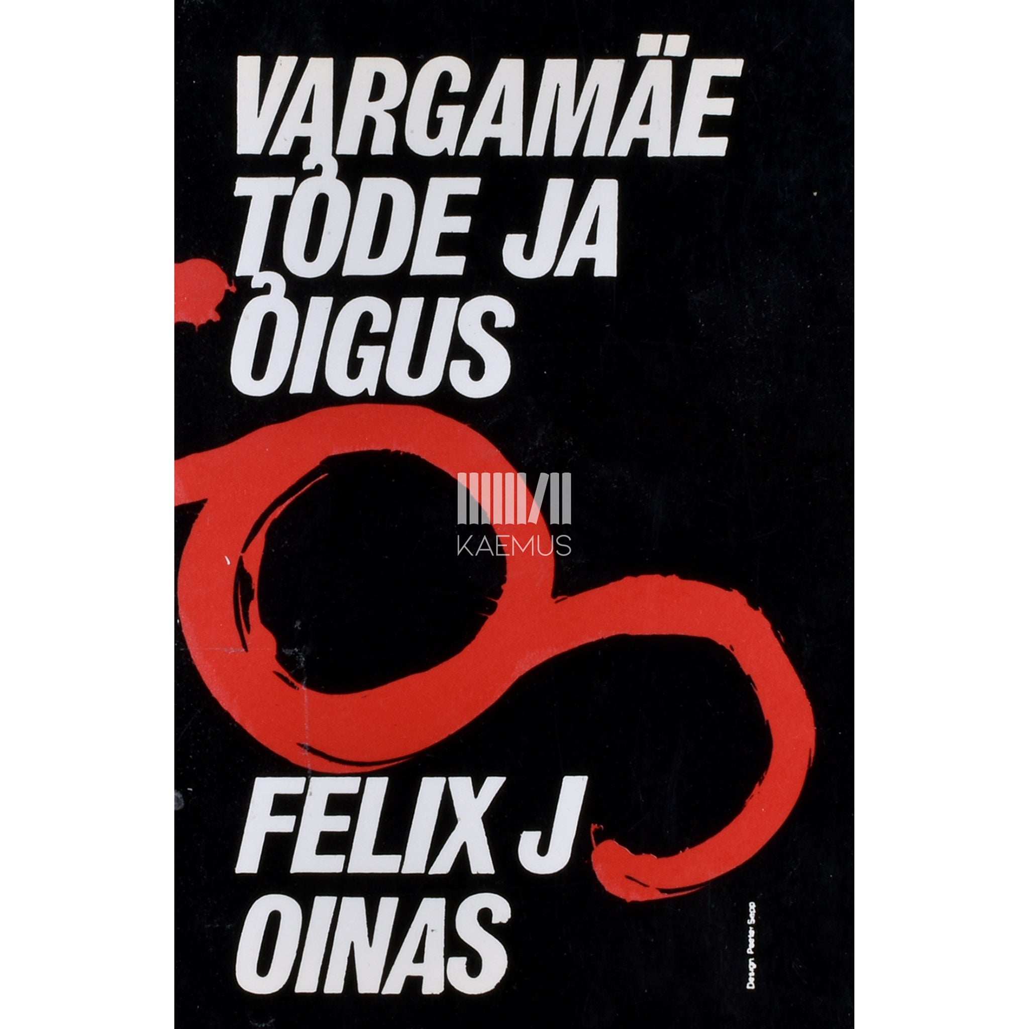 Felix Oinas Vargamäe tõde ja õigus