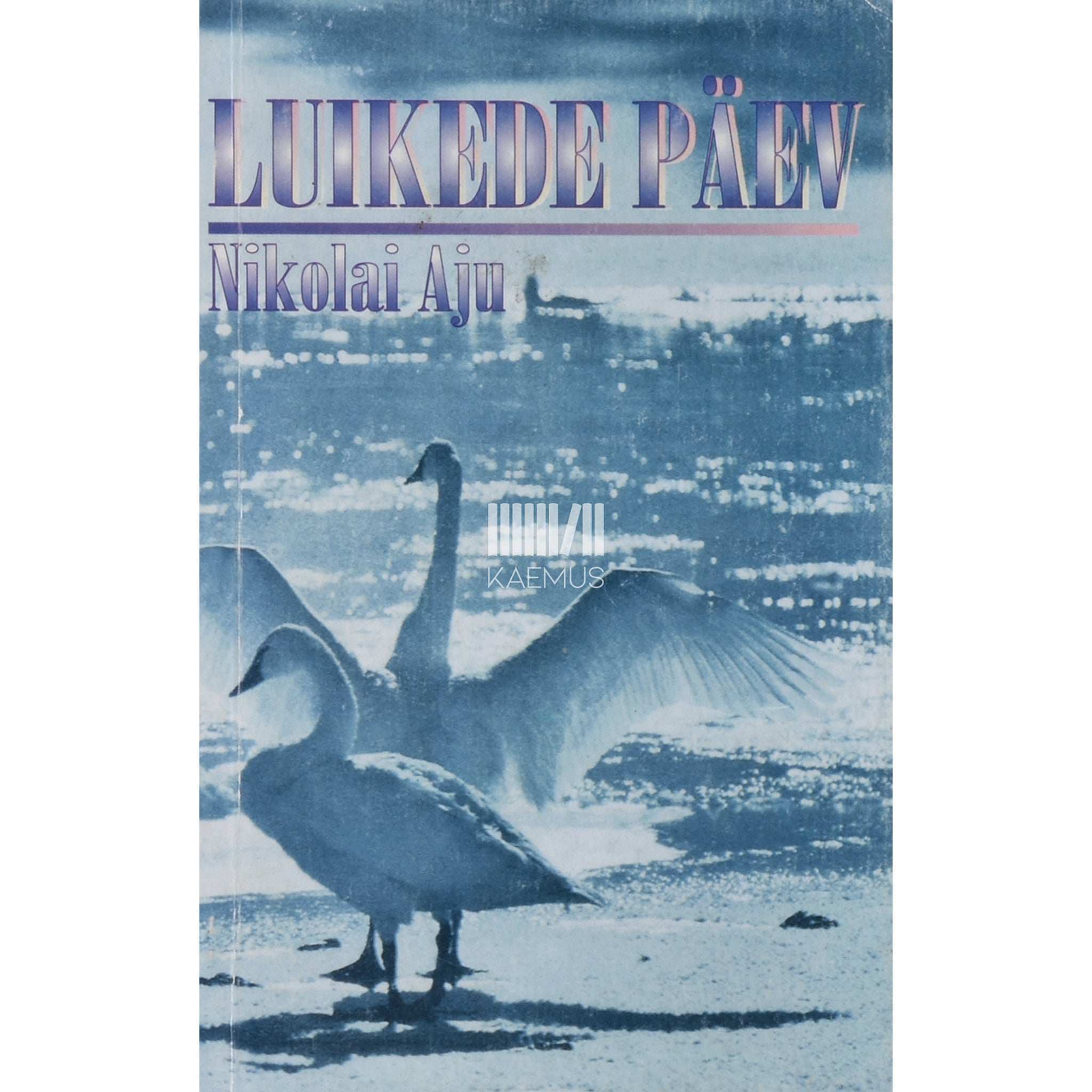 Nikolai Aju Luikede päev