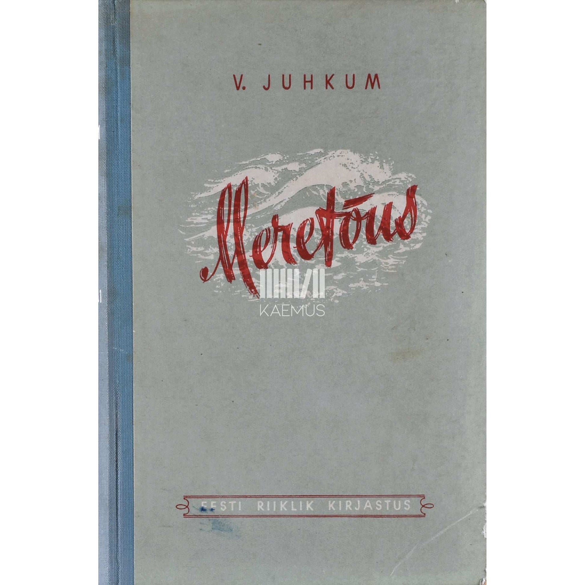 Valter Juhkum - Meretõus