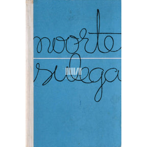... Noorte sulega. Valik töid koolialmanahhidest 1965-70