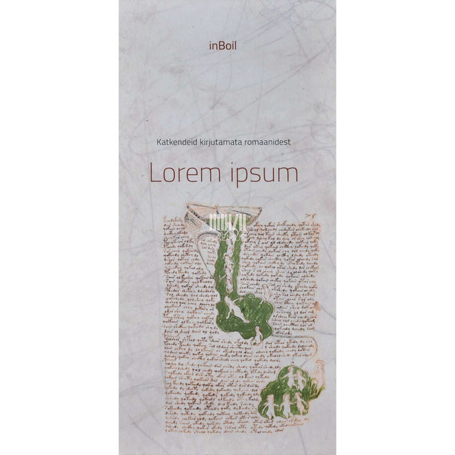 InBoil - Lorem ipsum. Katkendeid kirjutamata romaanidest