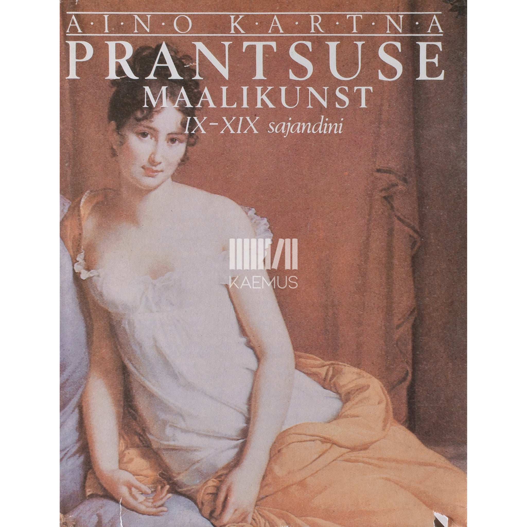 Aino Kartna Prantsuse maalikunst IX-XIX sajandini
