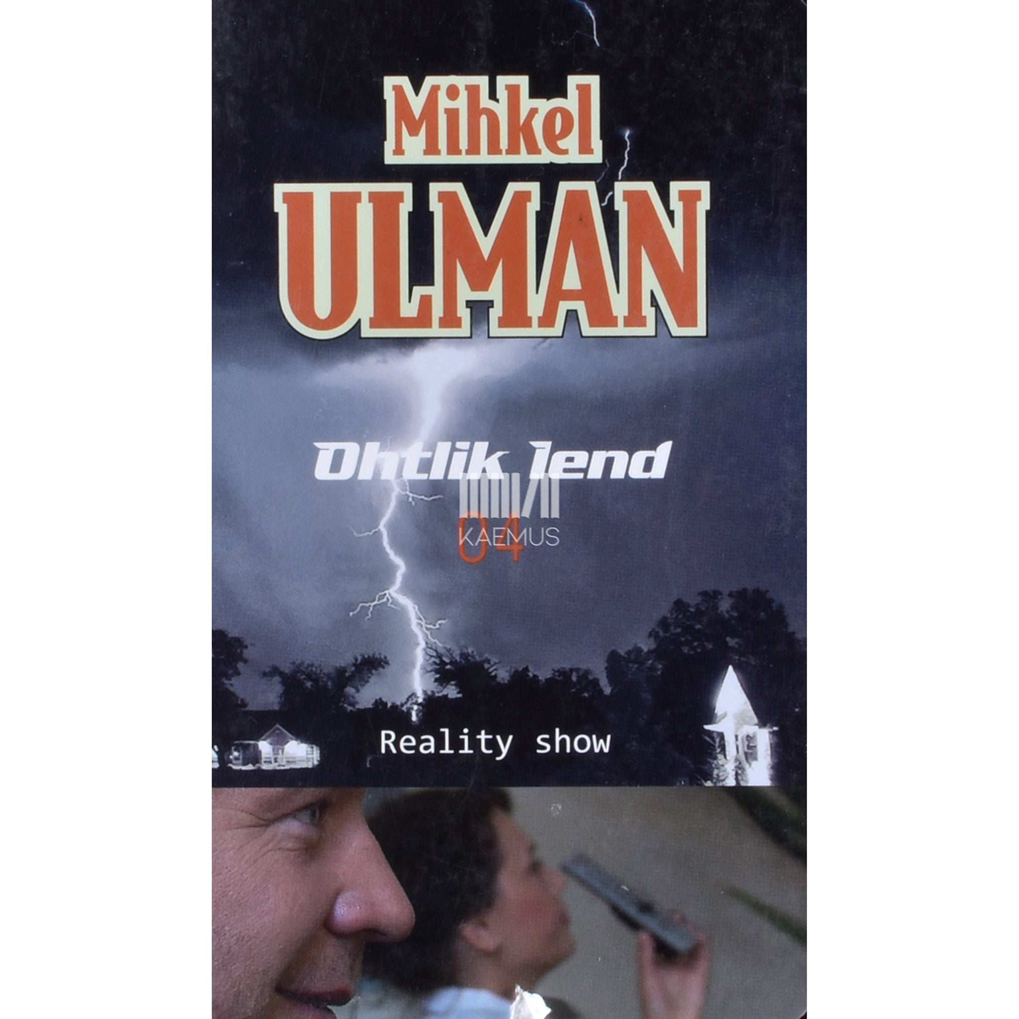 Mihkel Ulman Reality show