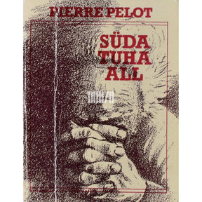Pierre Pelot Süda tuha all