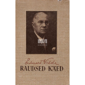 Eduard Vilde Raudsed käed
