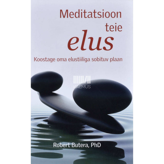 Robert Butera - Meditatsioon teie elus