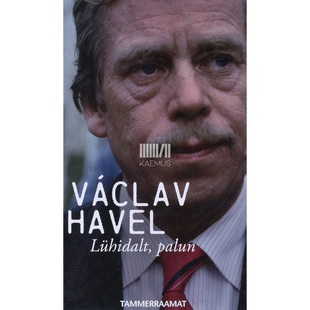 Václav Havel - Lühidalt, palun