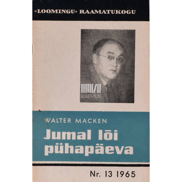 Walter MacKen - Jumal lõi pühapäeva